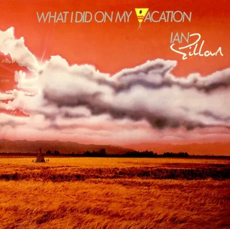 IAN GILLAN - What I Did On My Vacation (2LP , Used)