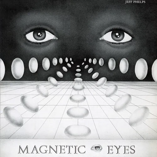 Виниловая пластинка Jeff Phelps - Magnetic Eyes [New Vinyl LP]