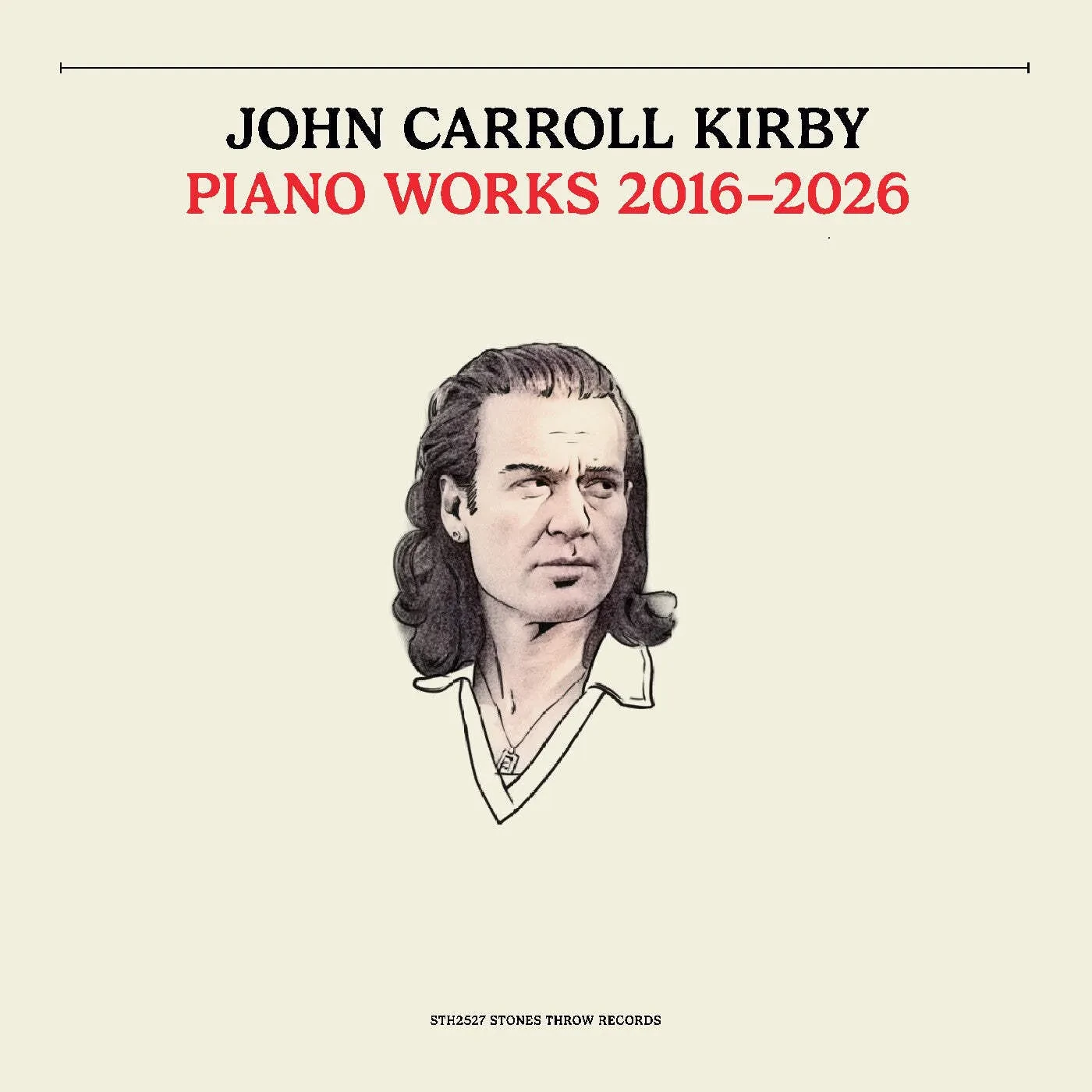 John Carroll Kirby - Piano Works 2016-2026 NEW Vinyl