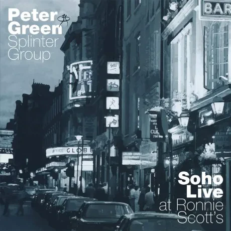 PETER GREEN SPLINTER GROUP - Soho Live at Ronnie Scott's (2CD)