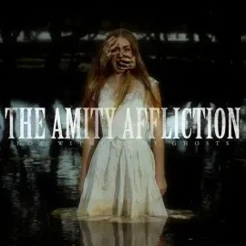 Виниловая пластинка The Amity Affliction – Not Without My Ghosts (Релиз 2025)