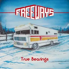 Виниловая пластинка The Freeways – True Bearings 2024