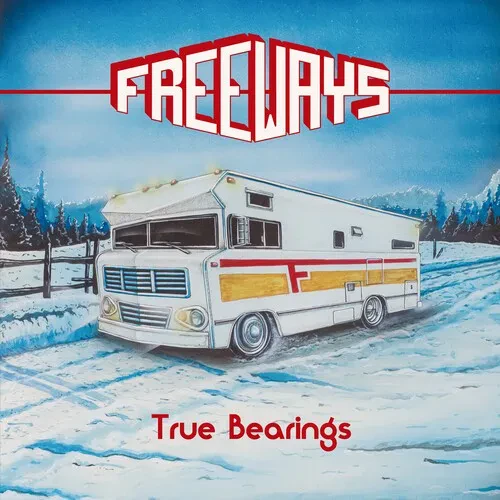 Виниловая пластинка The Freeways – True Bearings 2024