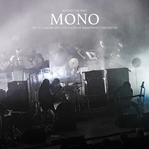 Виниловая пластинка Mono - Beyond The Past - Live in London with the Platinum Anniv. Orchestra [New