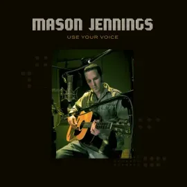 Виниловая пластинка Mason Jennings - Use Your Voice [New Vinyl LP]