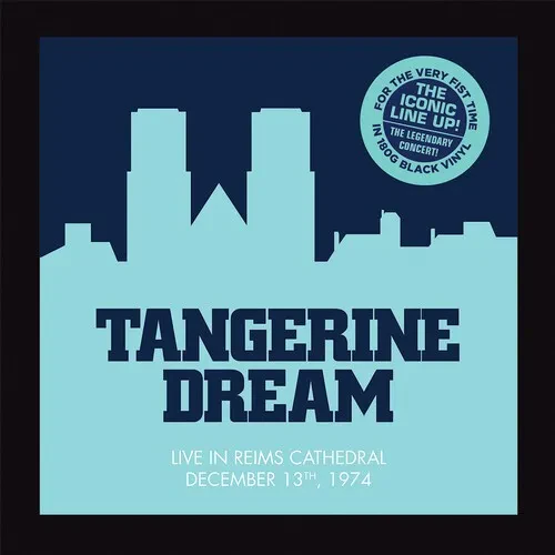 Виниловая пластинка Tangerine Dream - Live at the Reims Cathedral 1974 [New Vinyl LP] Gatefold LP Ja