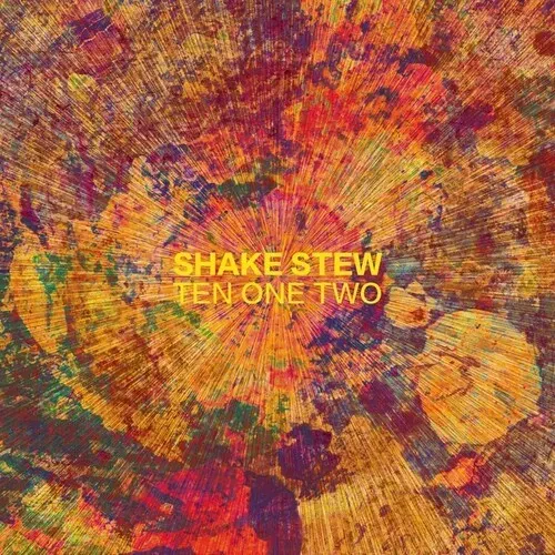 Виниловая пластинка Shake Stew - Ten One Two [New Vinyl LP]