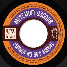 Виниловая пластинка Mitchum Yacoub - Cumbia No Get Enemy [New 7" Vinyl]