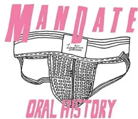 Виниловая пластинка Mandate - Oral History [New Vinyl LP]