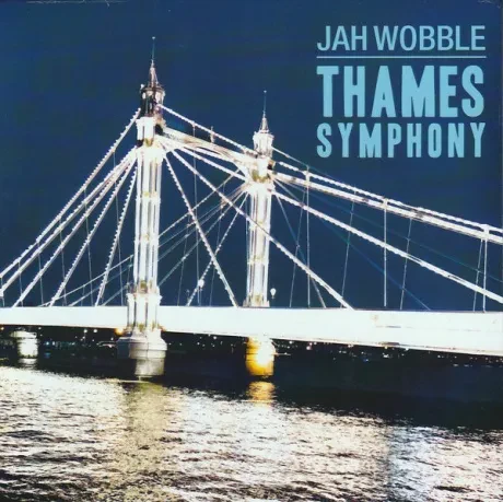 JAH WOBBLE - Thames Symphony (CD)