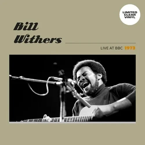 Виниловая пластинка Bill Withers - Live At BBC 1973 [New Vinyl LP] Clear Vinyl