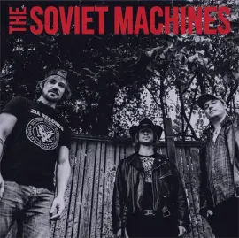 Виниловая пластинка Soviet Machines - The Soviet Machines [New Vinyl LP]