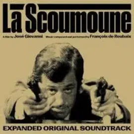 Виниловая пластинка Francois de Roubaix – La Scoumoune (Original Soundtrack) (Релиз 2025)