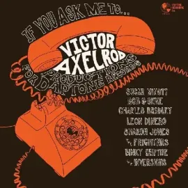 Виниловая пластинка Victor Axelrod - If You Ask Me To... [New Vinyl LP]