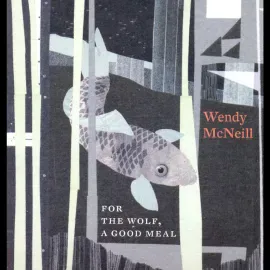 Виниловая пластинка Wendy McNeill – For the Wolf, A Good Meal (Релиз 2023) Sealed