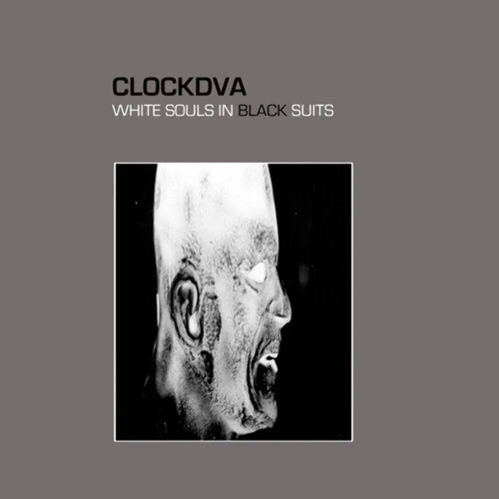 Clock DVA - White Souls In Black Suits NEW Vinyl