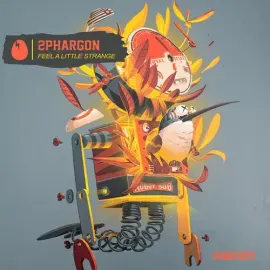 Виниловая пластинка 2Phargon - Feel A Little Strange [New 12" Vinyl]
