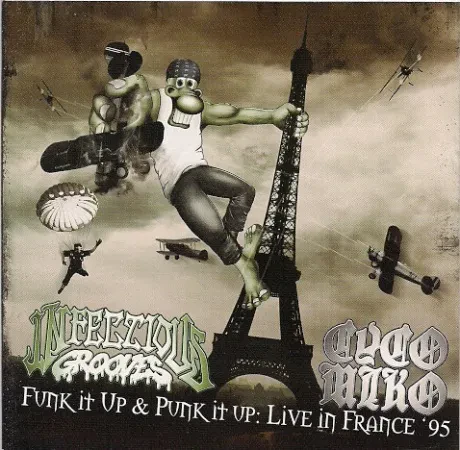 CYCO MIKO / INFECTIOUS GROOVES - Funk It Up & Punk It Up : Live In France '95 (2CD)