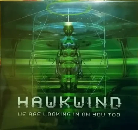 Виниловая пластинка Hawkwind – We Are Looking In On You Too