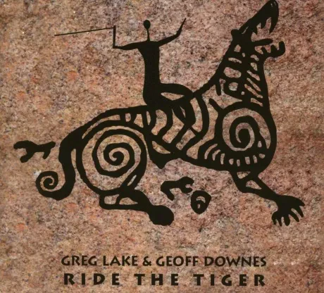 GREG LAKE / GEOFF DOWNES - Ride The Tiger (CD)