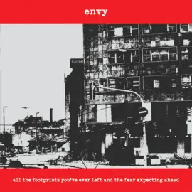 Виниловая пластинка Envy – All The Footprints You've Ever Left and the Fear Expecting Ahead Релиз 2025
