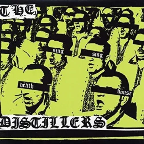Виниловая пластинка The Distillers - Sing Sing Death House [New Vinyl LP]