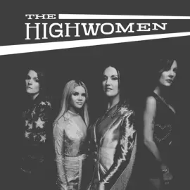 The Highwomen - S/T Self-Titled NEW Sealed Vinyl LP Album