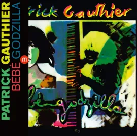 Виниловая пластинка Patrick Gauthier – Bb Godzilla (Релиз 1981)