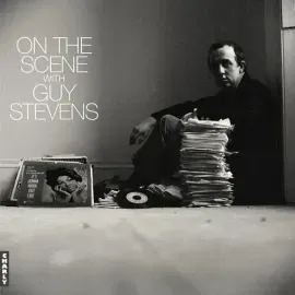 Виниловая пластинка Various Artists - On The Scene With Guy Stevens [New Vinyl LP]