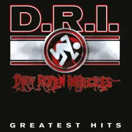 Виниловая пластинка D.R.I. – Greatest Hits