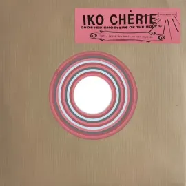 Виниловая пластинка Iko Cherie - Ghosted Ghosters Of The Holy G [New 7" Vinyl] Extended Play