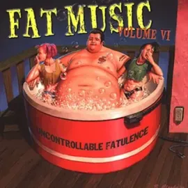 Виниловая пластинка Various Artists – Vol. 6-Uncontrollable Fatulence (Релиз 2002)