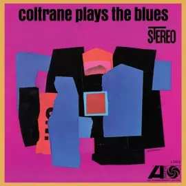 John Coltrane - Coltrane Plays The Blues 2-lp 45 RPM Analogue Productions
