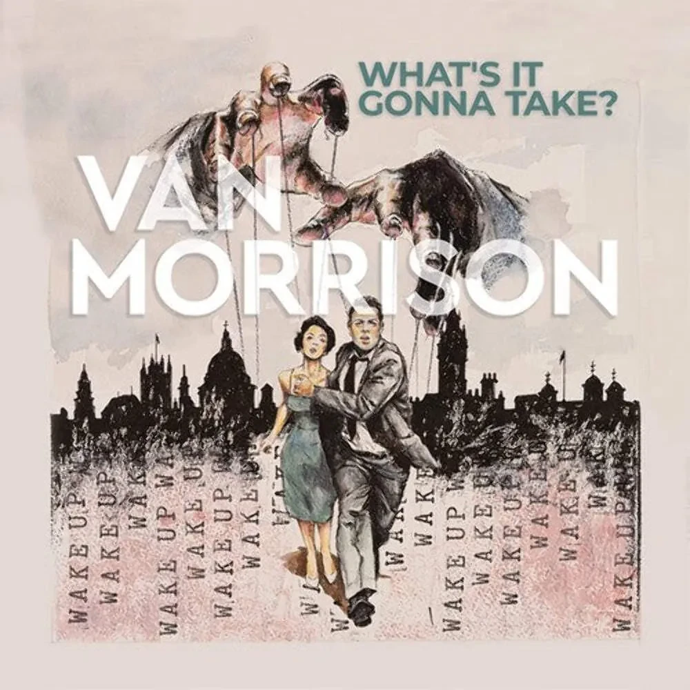 Van Morrison - What's It Gonna Take? [Gray Vinyl] NEW Vinyl