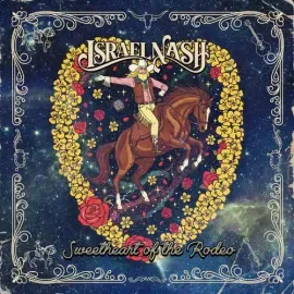 Виниловая пластинка Israel Nash - Sweetheart of the Rodeo [New Vinyl LP]