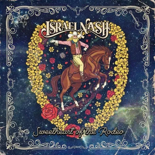 Виниловая пластинка Israel Nash - Sweetheart of the Rodeo [New Vinyl LP]
