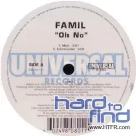 Виниловая пластинка Famil – Oh No (Релиз 2003)