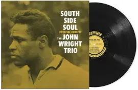 Виниловая пластинка John Wright - South Side Soul (Original Jazz Classics Series) [New Vinyl LP] 180