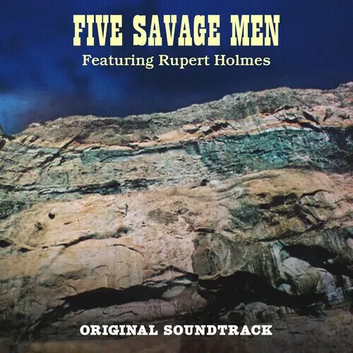 Виниловая пластинка Rupert Holmes - Five Savage Men (Original Soundtrack) [New Vinyl LP] Blue, Color
