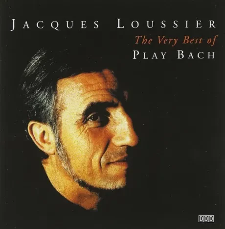 JACQUES LOUSSIER - The Very Best Of Play Bach (CD)
