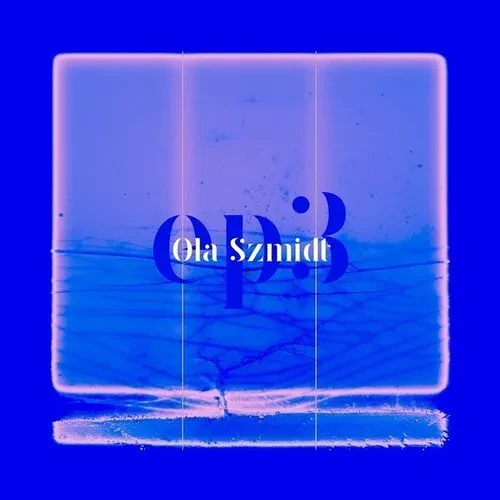 Виниловая пластинка Ola Szmidt - EP3 [New 12" Vinyl] UK - Import