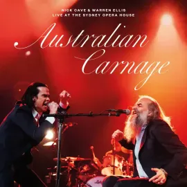 Виниловая пластинка Nick Cave & Warren Ellis – Australian Carnage: Live At The Sydney Opera House 2023
