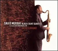 DAVID MURRAY, CASSANDRA WILSON - Sacred Ground (CD)
