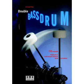 Учебное пособие AMA Verlag Double Bass Drum Andreas Berg (+CD)