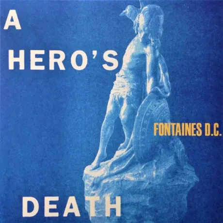 Виниловая пластинка Fontaines D.C. – A Hero's Death Sealed