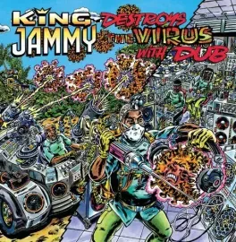 Виниловая пластинка King Jammy - King Jammy Destroys The Virus With Dub [New Vinyl LP] Poster