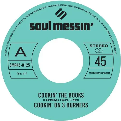Виниловая пластинка Cookin' on 3 Burners – Cookin' The Books B/w Give A Little Bit More (Релиз 2025)