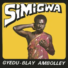 Виниловая пластинка Gyedu-Blay Ambolley – Simigwa (Релиз 2025)
