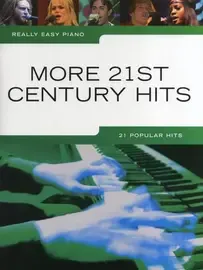 Ноты MusicSales REALLY EASY PIANO MORE 21ST CENTURY HITS PIANO BOOK