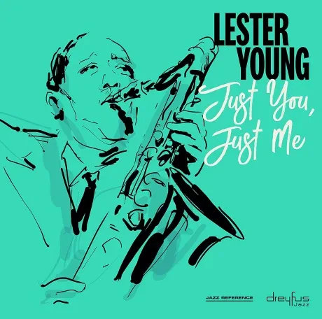 LESTER YOUNG - Just You, Just Me (CD)